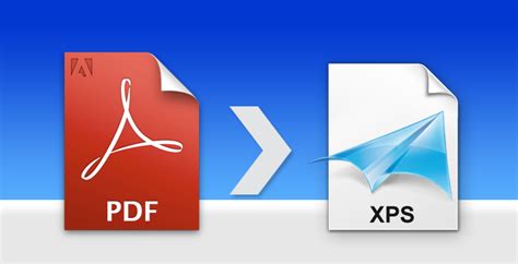 XPS to PDF — Guidelines for converting XPS to PDF. .